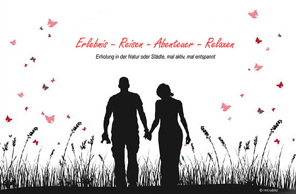 Urlaub - Reisen - Relaxen