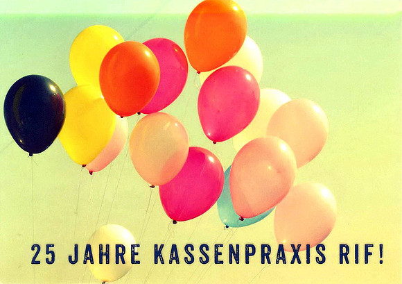 25 Jahre Kassenpraxis Rif